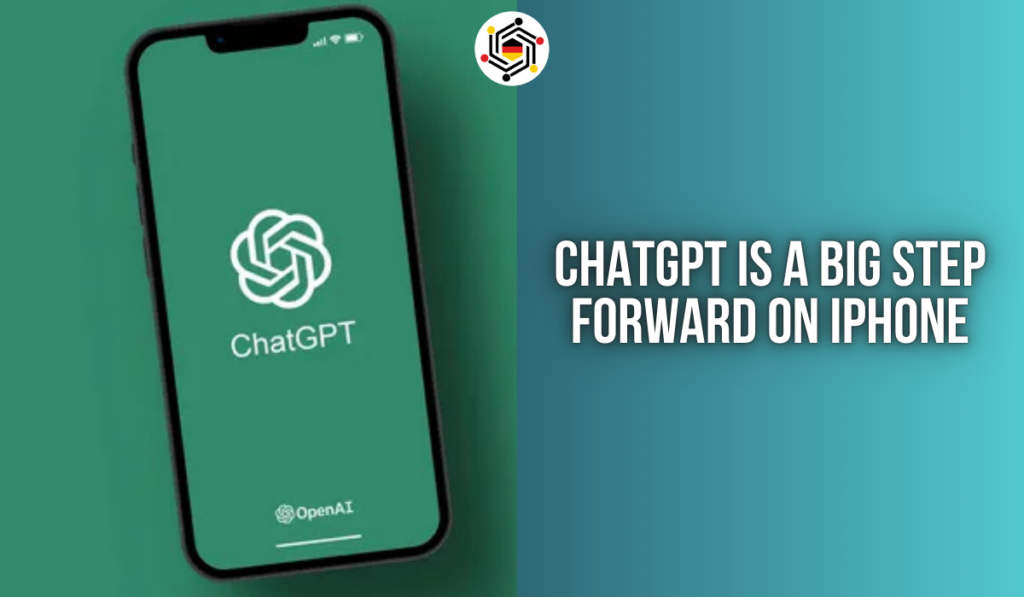 ChatGPT Is A Big Step Forward On iPhone